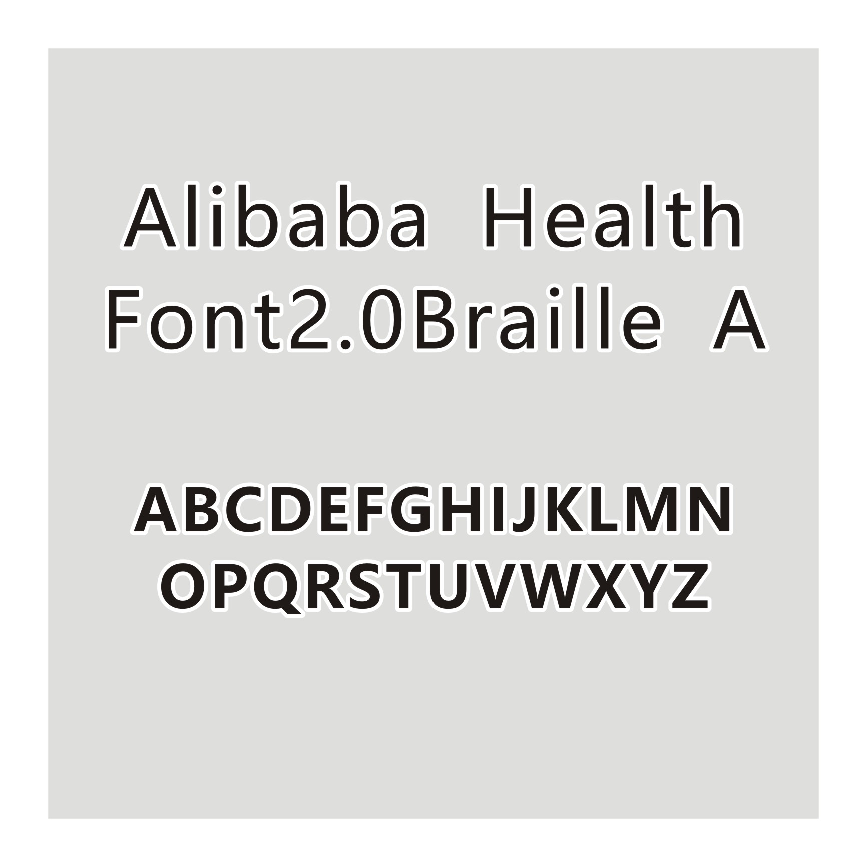 Alibaba Health Font2.0Braille A