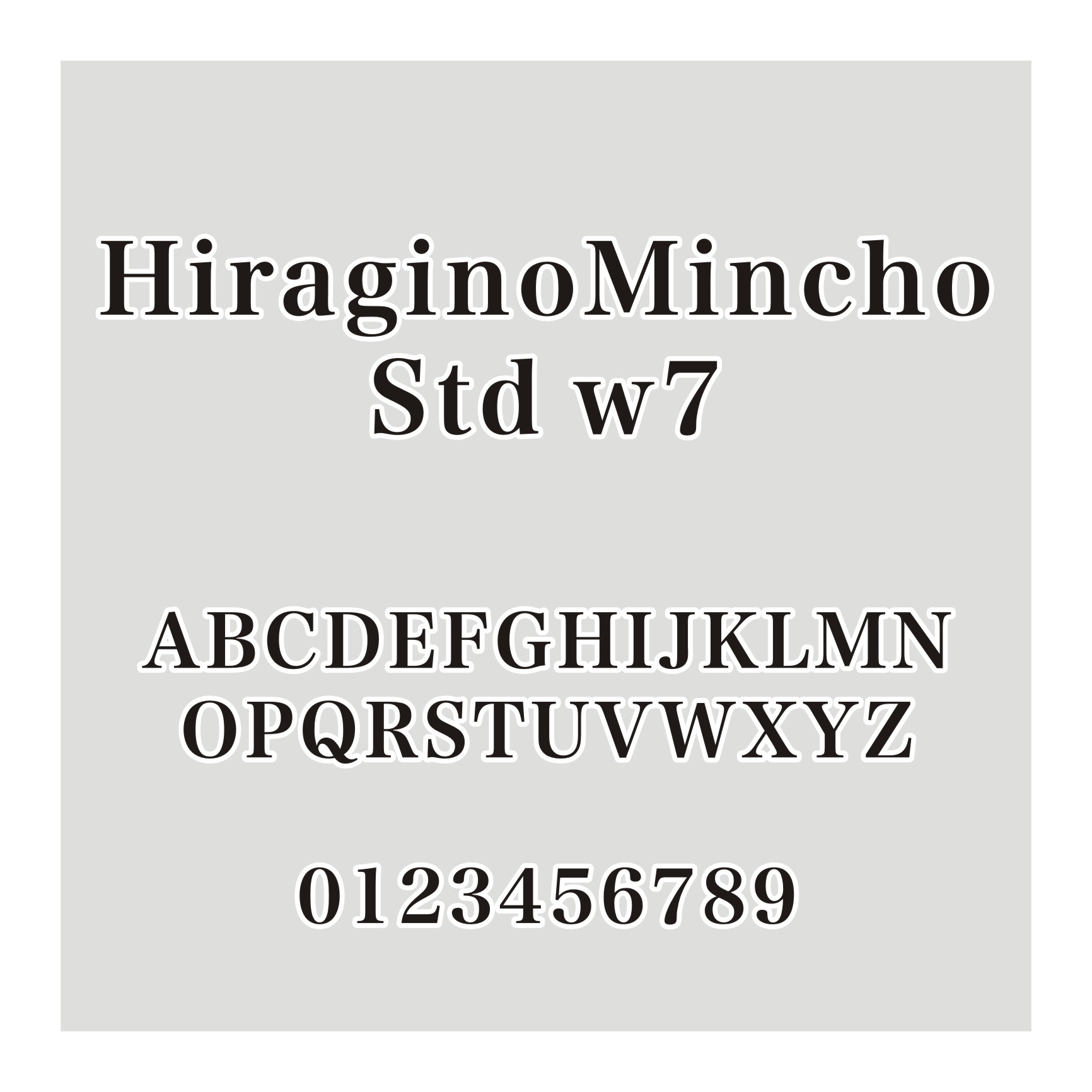 Hiragino Mincho Std W7