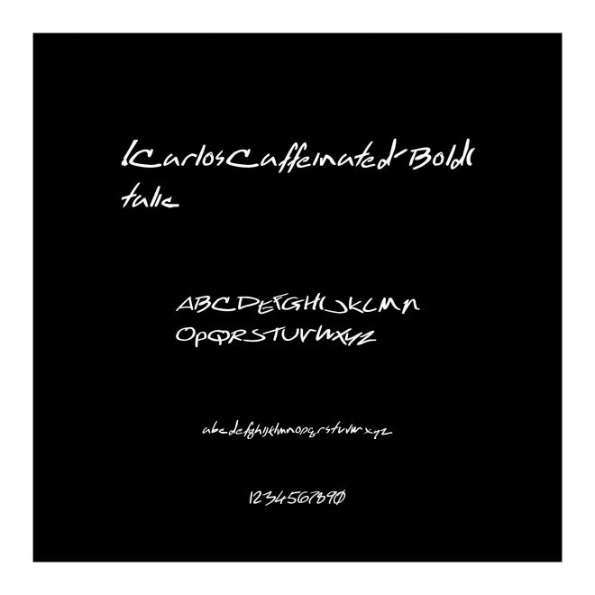 !CarlosCaffeinated-BoldItalic