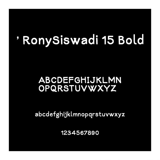 ' RonySiswadi 15 Bold