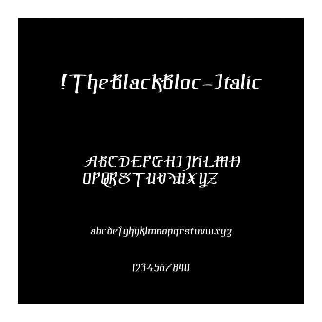 !TheBlackBloc-Italic