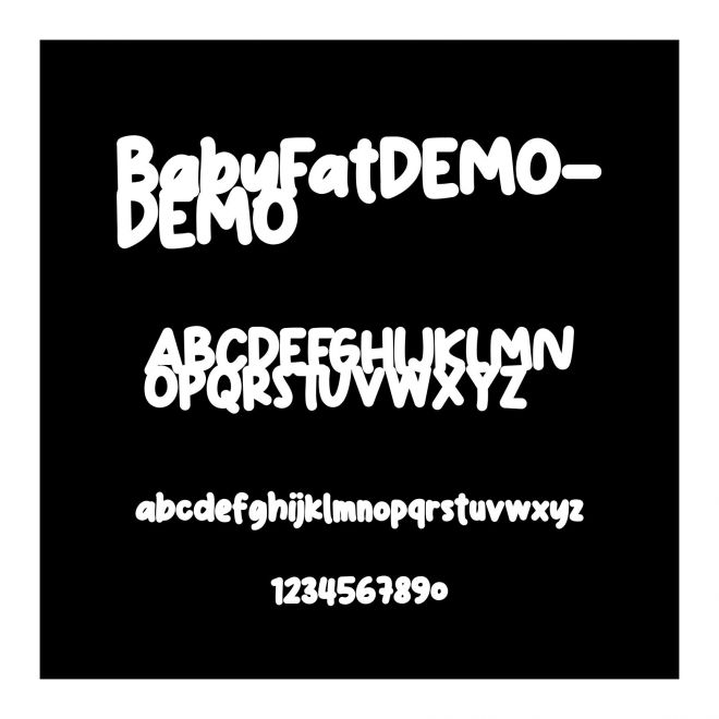 BabyFatDEMO-DEMO