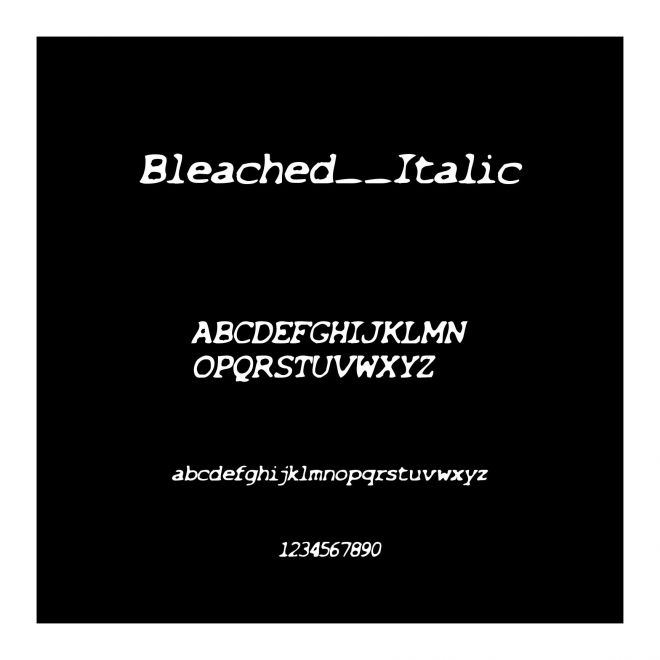 Bleached__Italic