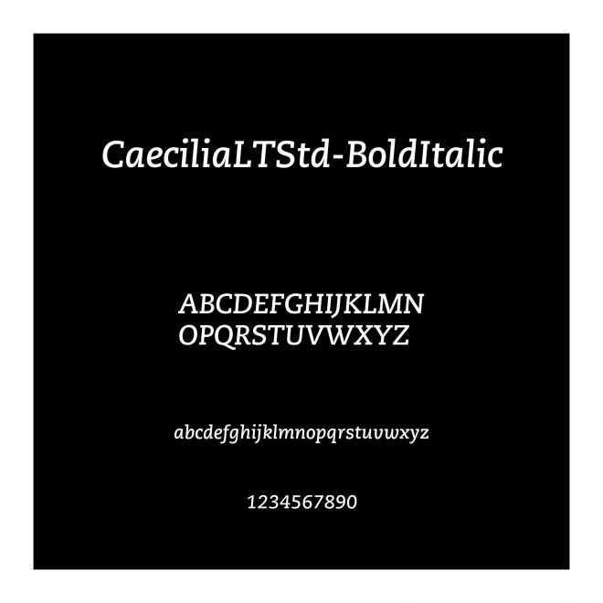 CaeciliaLTStd-BoldItalic