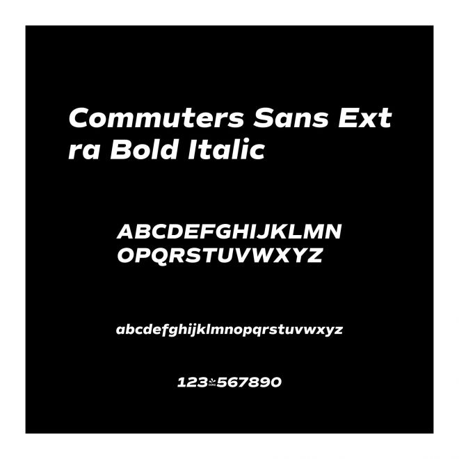 Commuters Sans Extra Bold Italic
