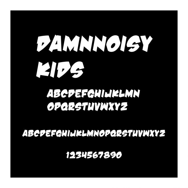 DamnNoisyKids