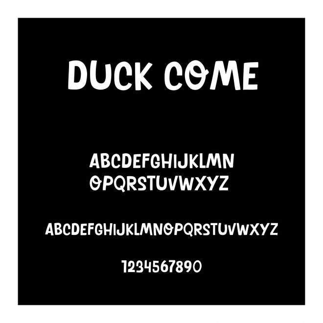 Duck Come