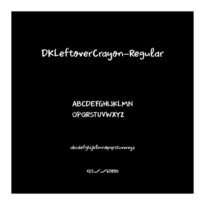 DKLeftoverCrayon-Regular
