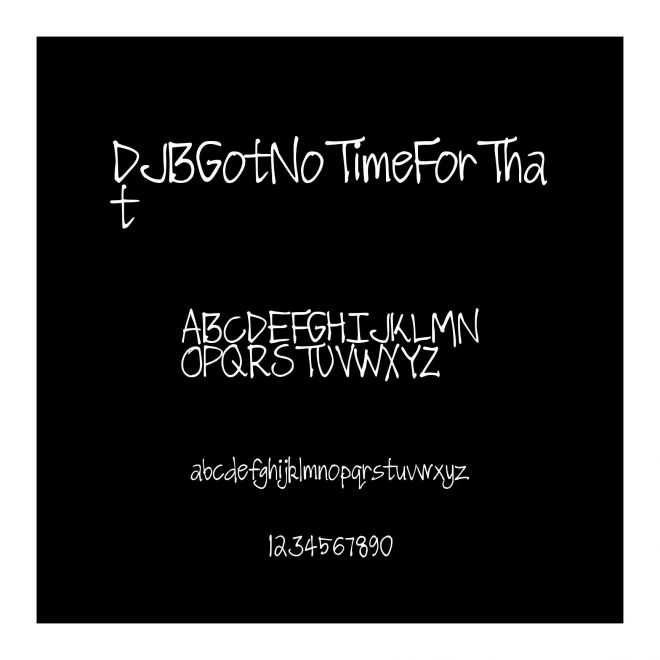 DJBGotNoTimeForThat