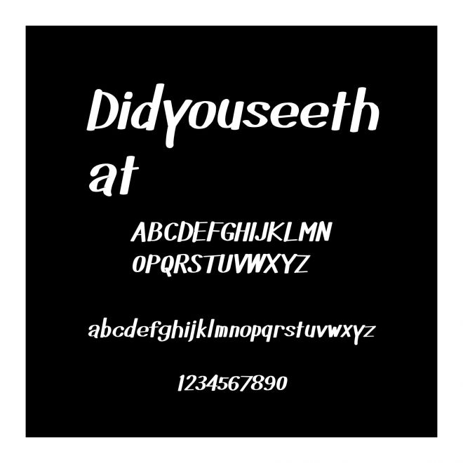 Didyouseethat