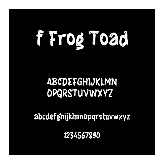 f Frog Toad
