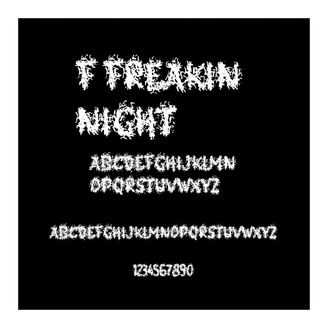 f Freakin Night