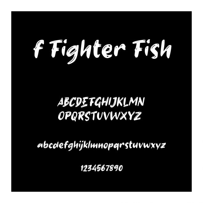 f Fighter Fish