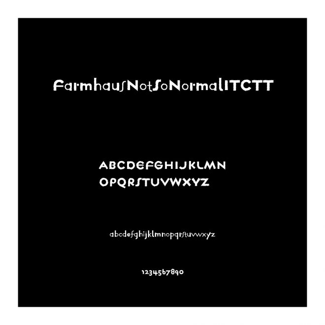 FarmhausNotSoNormalITCTT