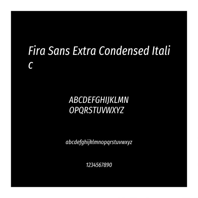 Fira Sans Extra Condensed Italic字体免费下载和在线预览-印图网