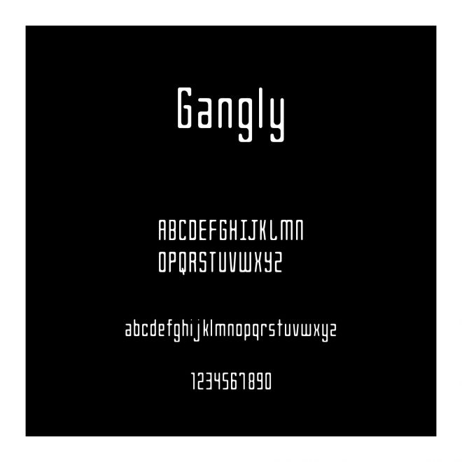 Gangly