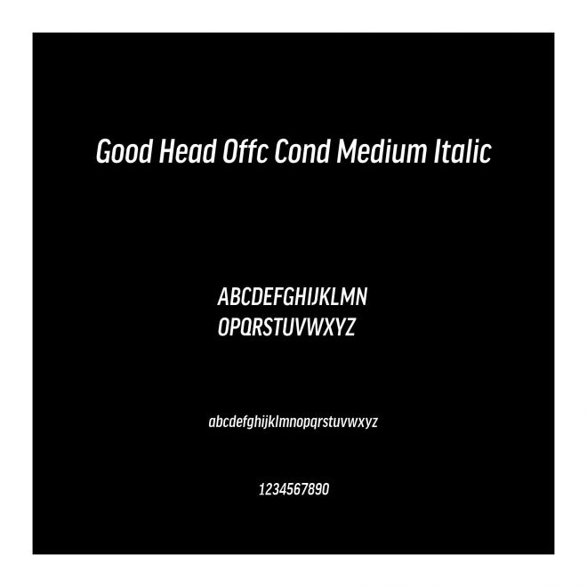 Good Head Offc Cond Medium Italic