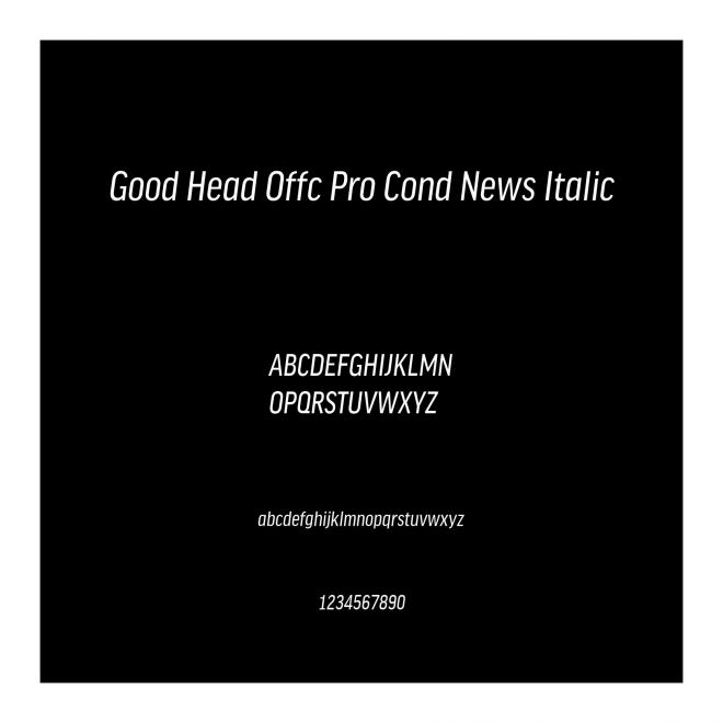 Good Head Offc Pro Cond News Italic