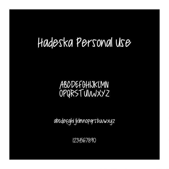 Hadeska Personal Use