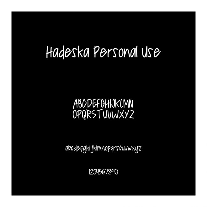 Hadeska Personal Use