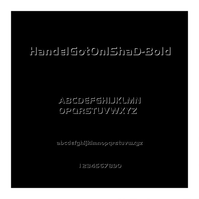 HandelGotOnlShaD-Bold