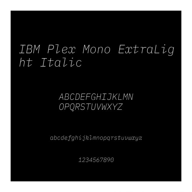 IBM Plex Mono ExtraLight Italic