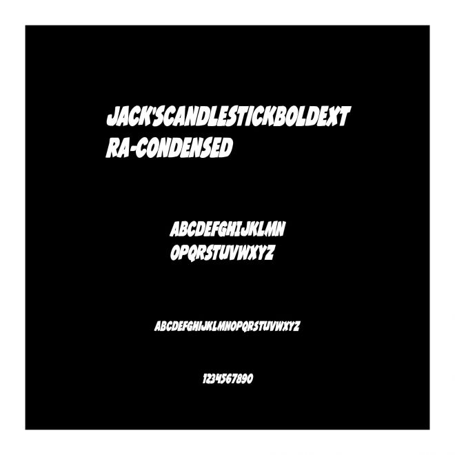 Jack'sCandlestickBoldExtra-condensed