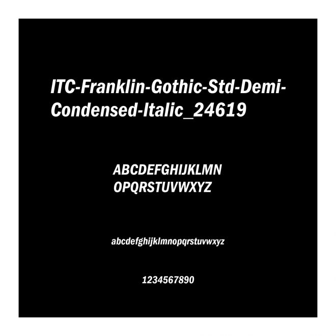 ITC-Franklin-Gothic-Std-Demi-Condensed-Italic_24619