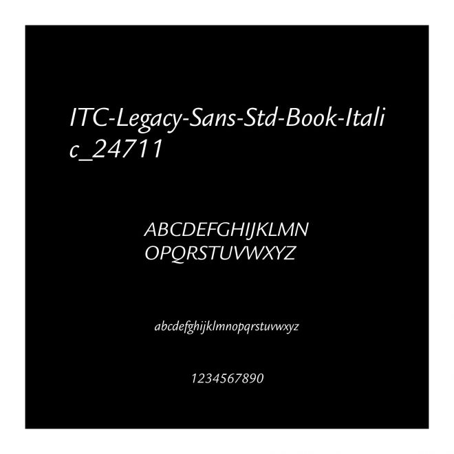 ITC-Legacy-Sans-Std-Book-Italic_24711