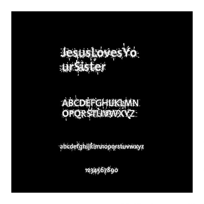 JesusLovesYourSister