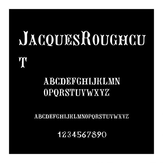 JacquesRoughcut