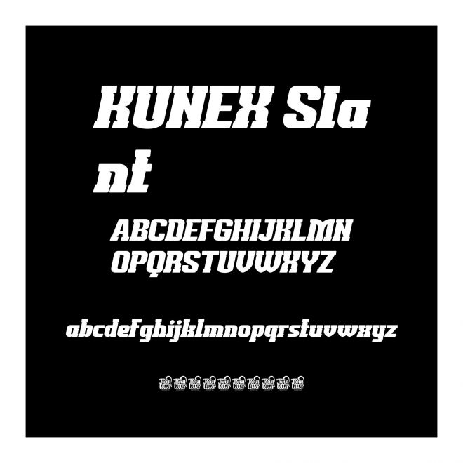 KUNEX Slant