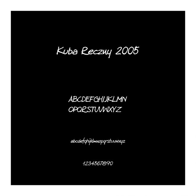 Kuba Reczny 2005