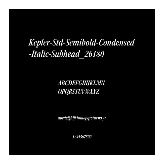 Kepler-Std-Semibold-Condensed-Italic-Subhead_26180