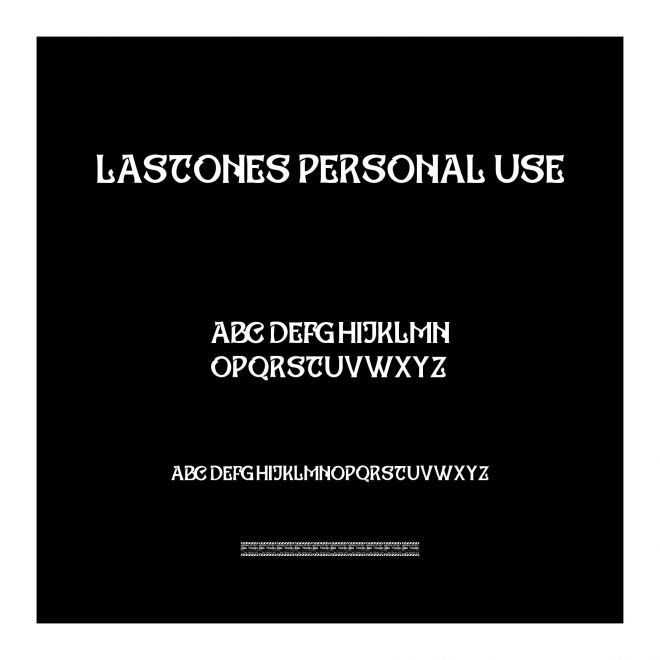 Lastones Personal Use