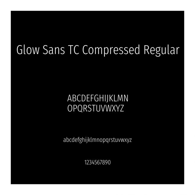 Glow Sans TC Compressed Regular