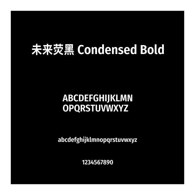未來熒黑 Condensed Bold