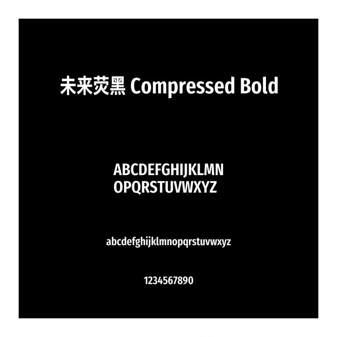 未來熒黑 Compressed Bold