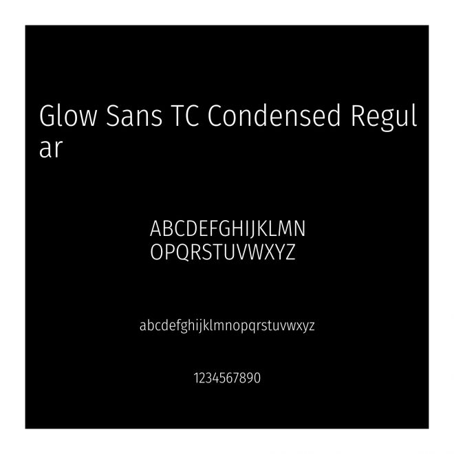 Glow Sans TC Condensed Regular