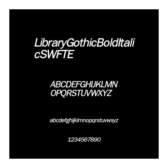 LibraryGothicBoldItalicSWFTE