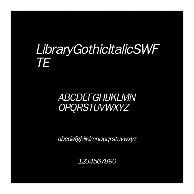 LibraryGothicItalicSWFTE