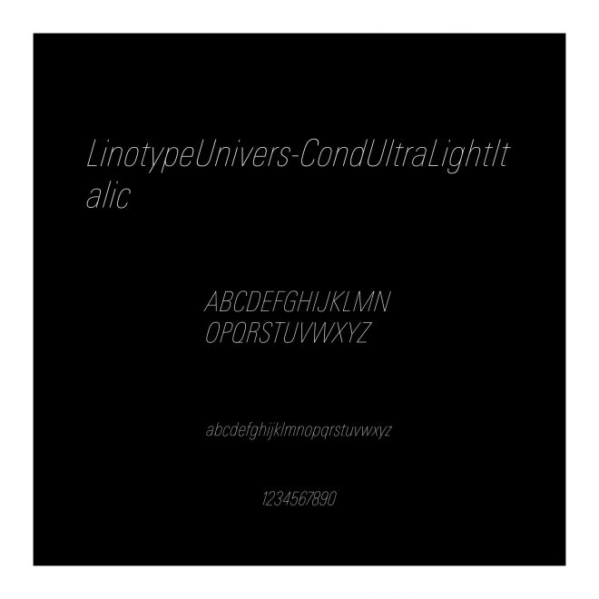 LinotypeUnivers-CondUltraLightItalic