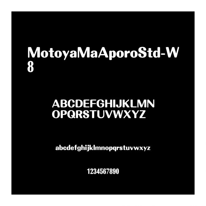 MotoyaMaAporoStd-W8