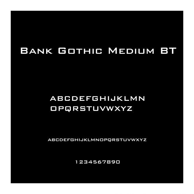Bank Gothic Medium BT