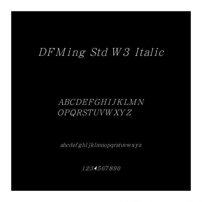 DFMing Std W3 Italic