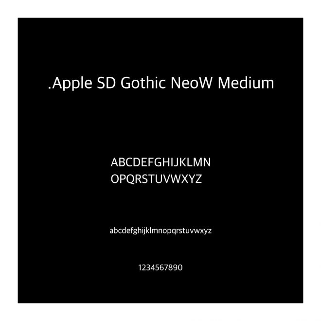 .Apple SD Gothic NeoW Medium