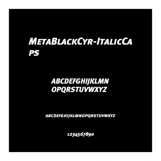 MetaBlackCyr-ItalicCaps