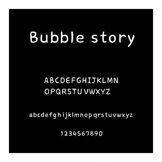 Bubble story