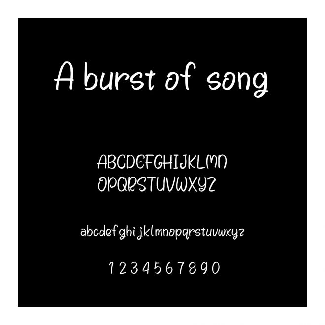 A burst of song