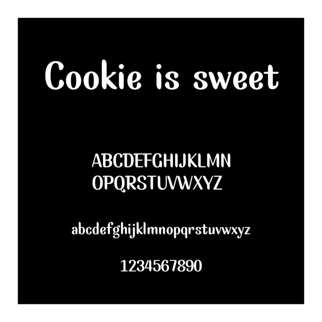 Cookie is sweet